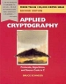Applied Cryptography: Protocols, Algorithms, and Source Code in C, Second Edition Издательство: Wiley, 1995 г Мягкая обложка, 784 стр ISBN 0471117099 инфо 3722n.