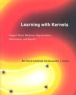 Learning with Kernels: Support Vector Machines, Regularization, Optimization, and Beyond Издательство: The MIT Press, 2001 г Суперобложка, 644 стр ISBN 0262194759 инфо 3728n.