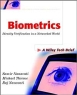Biometrics: Identity Verification in a Networked World Издательство: Wiley, 2002 г Мягкая обложка, 320 стр ISBN 0471099457 инфо 3746n.