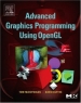 Advanced Graphics Programming Using OpenGL, First Edition (The Morgan Kaufmann Series in Computer Graphics) 2005 г 672 стр ISBN 1558606599 инфо 3784n.