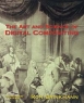 The Art and Science of Digital Compositing Издательство: Morgan Kaufmann, 1999 г Твердый переплет, 384 стр ISBN 0121339602 инфо 3789n.