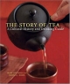 The Story of Tea: A Cultural History and Drinking Guide Издательство: Ten Speed Press, 2007 г Суперобложка, 418 стр ISBN 1580087450 Язык: Английский инфо 3970n.