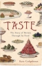Taste: The Story of Britain Through Its Food Издательство: Bloomsbury USA, 2007 г Твердый переплет, 480 стр ISBN 1596914106 Язык: Английский инфо 3971n.