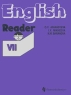 English-7 Reader / Английский язык 7 класс Книга для чтения Издательство: Просвещение, 2001 г Мягкая обложка, 110 стр ISBN 5-09-009478-0 Тираж: 150000 экз Формат: 70x90/16 (~170х215 мм) инфо 3993n.