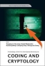 Coding and Cryptology Издательство: World Scientific Publishing Company, 2008 г Твердый переплет, 276 стр ISBN 9812832238 Язык: Английский инфо 4055n.