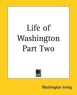 Life Of Washington Part Two 2004 г 428 стр ISBN 0766185230 инфо 4114n.