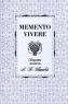 Memento vivere Сборник памяти Л Н Ивановой Антология Издательство: Наука, 2009 г Твердый переплет, 608 стр ISBN 978-5-02-025556-2 Тираж: 250 экз Формат: 60x90/16 (~145х217 мм) инфо 4955n.