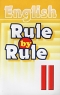 English Rule by Rule II Class Серия: English инфо 5276n.