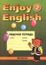 Enjoy English-2 Рабочая тетрадь к учебнику английского языка для общеобразовательной начальной школы Серия: Enjoy English инфо 5392n.