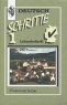 Schritte 1: Lehrerbeiheft / Шаги 1 Книга для учителя к учебнику немецкого языка для 5 класса общеобразовательных учреждений Издательство: Просвещение, 2005 г Мягкая обложка, 192 стр ISBN 5-09-014369-2 инфо 5731n.